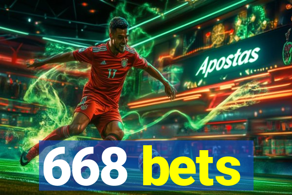 668 bets